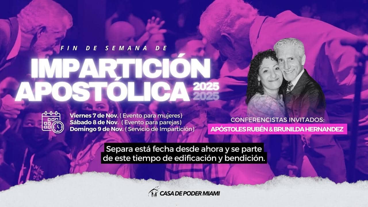Impartición Apostólica 2025 - Apostoles Ruben y Brunilda Hernandez